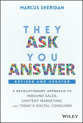 They Ask You Answer – Marcus Sheridan