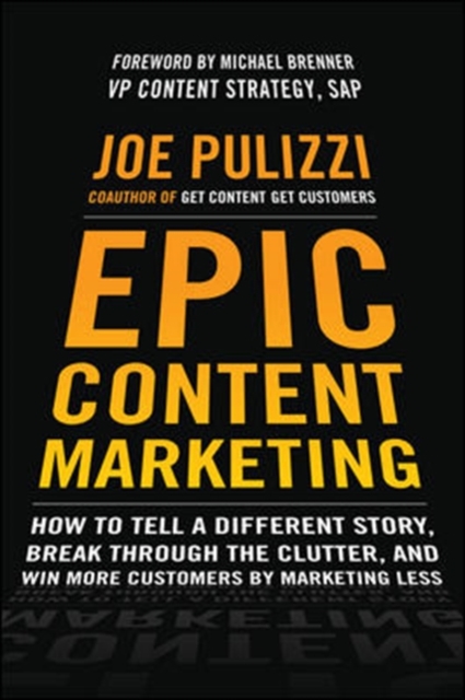 epic content marketing joe pulizzi